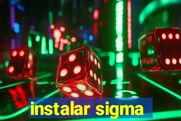 instalar sigma